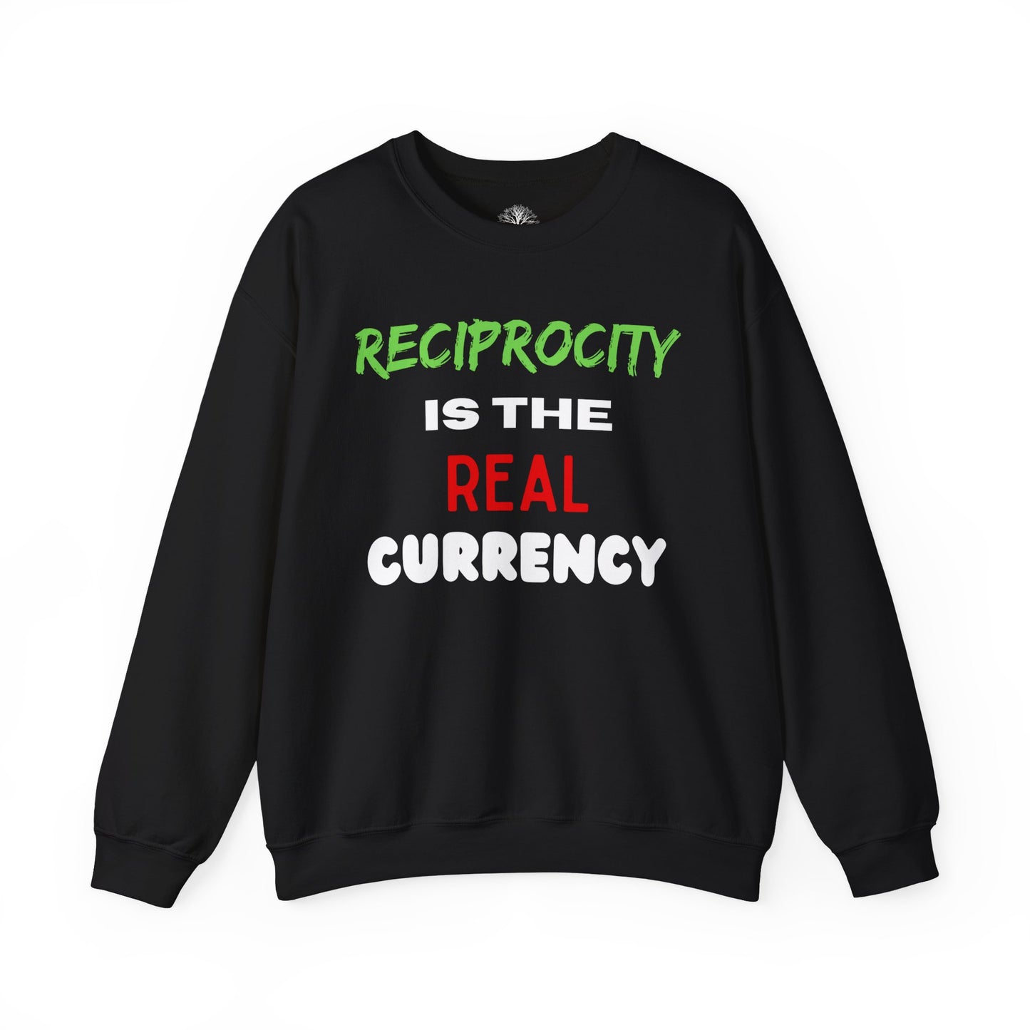 Reciprocity Is The Real Currency, Unisex Heavy Blend™ Crewneck Sweatshirt
