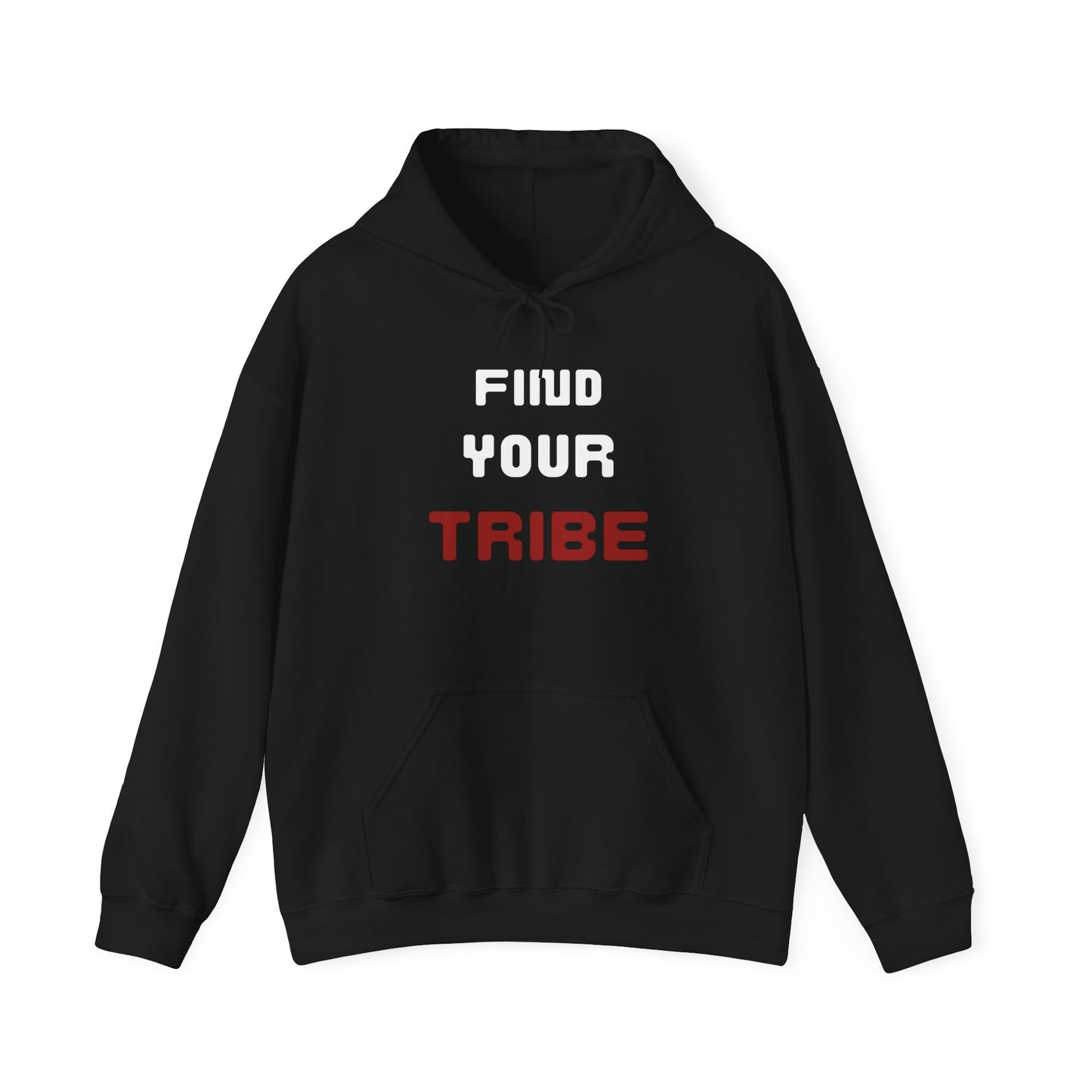 Find Your Tribe, Unisex Heavy Blend™ Hooded Sweatshirt