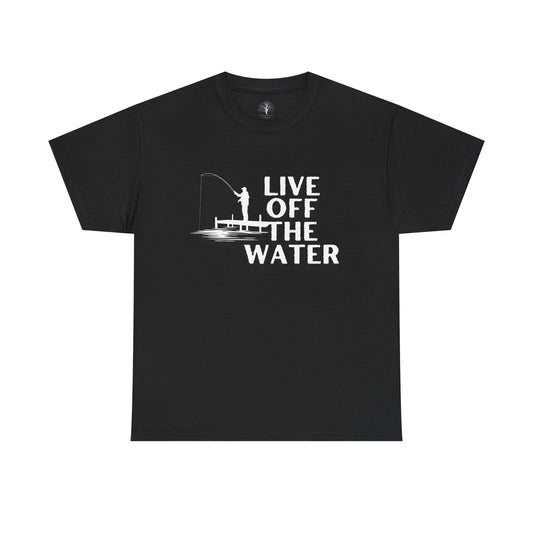 Live Off The Water, Unisex Heavy Cotton Tee